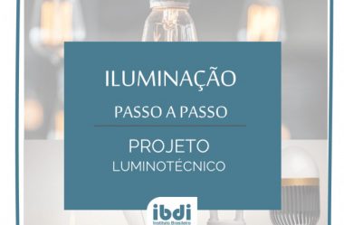 O projeto luminotécnico deve seguir estes passos: